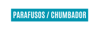 PARAFUSOS CHUMBADOR